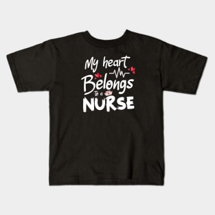 My heart belongs to a nurse Kids T-Shirt